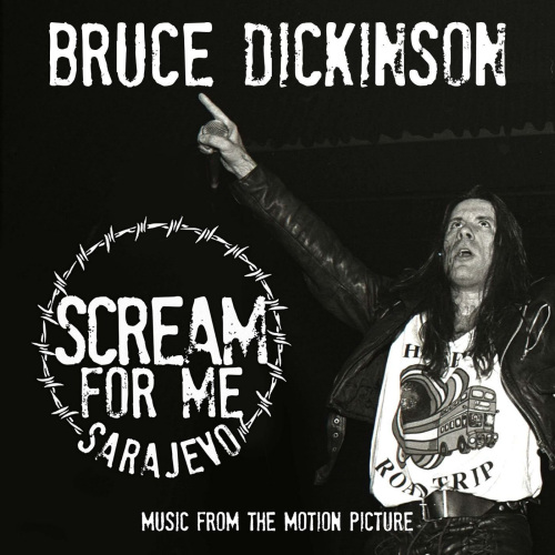 DICKINSON, BRUCE - SCREAM FOR ME SARAJEVODICKINSON, BRUCE - SCREAM FOR ME SARAJEVO.jpg